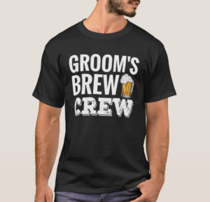 Groom's "Brew Crew" T-Shirt