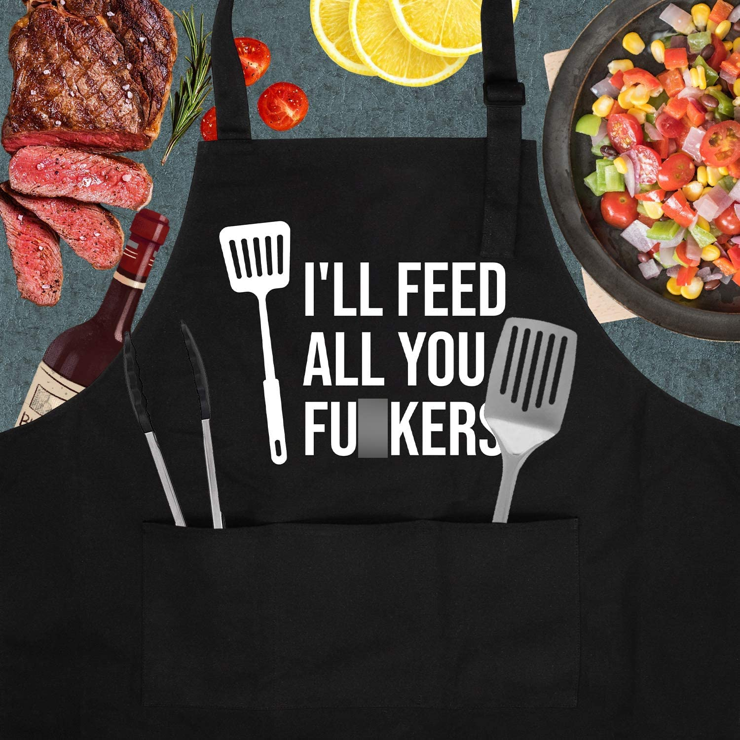 "I'll Feed All You Fu*kers" Funny BBQ Grilling Apron